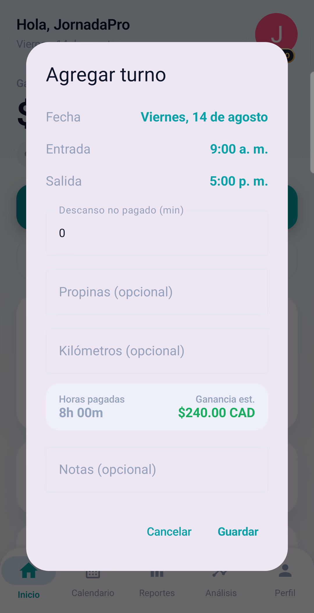 Diálogo de JornadaPro para agregar un turno: entrada 9:00, salida 17:00, 8 h pagadas y una ganancia estimada de 240 $ CAD.
