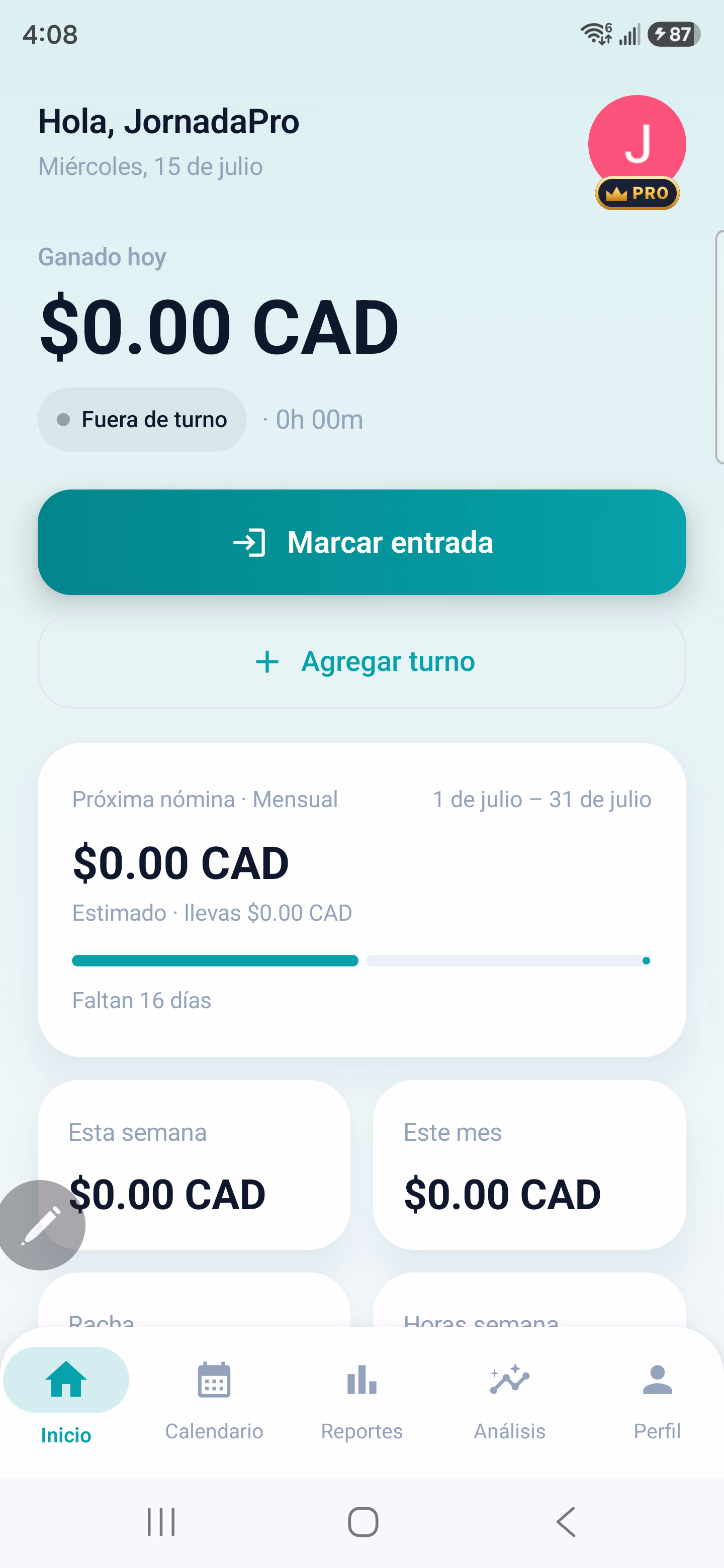 JornadaPro mostrando la ganancia acumulada de un turno en curso, con las propinas y las horas del día